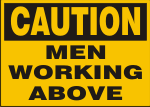 CAUTION MEN WORKING ABOVE.png (10261 bytes)