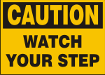 CAUTION WATCH YOUR STEP.png (9540 bytes)